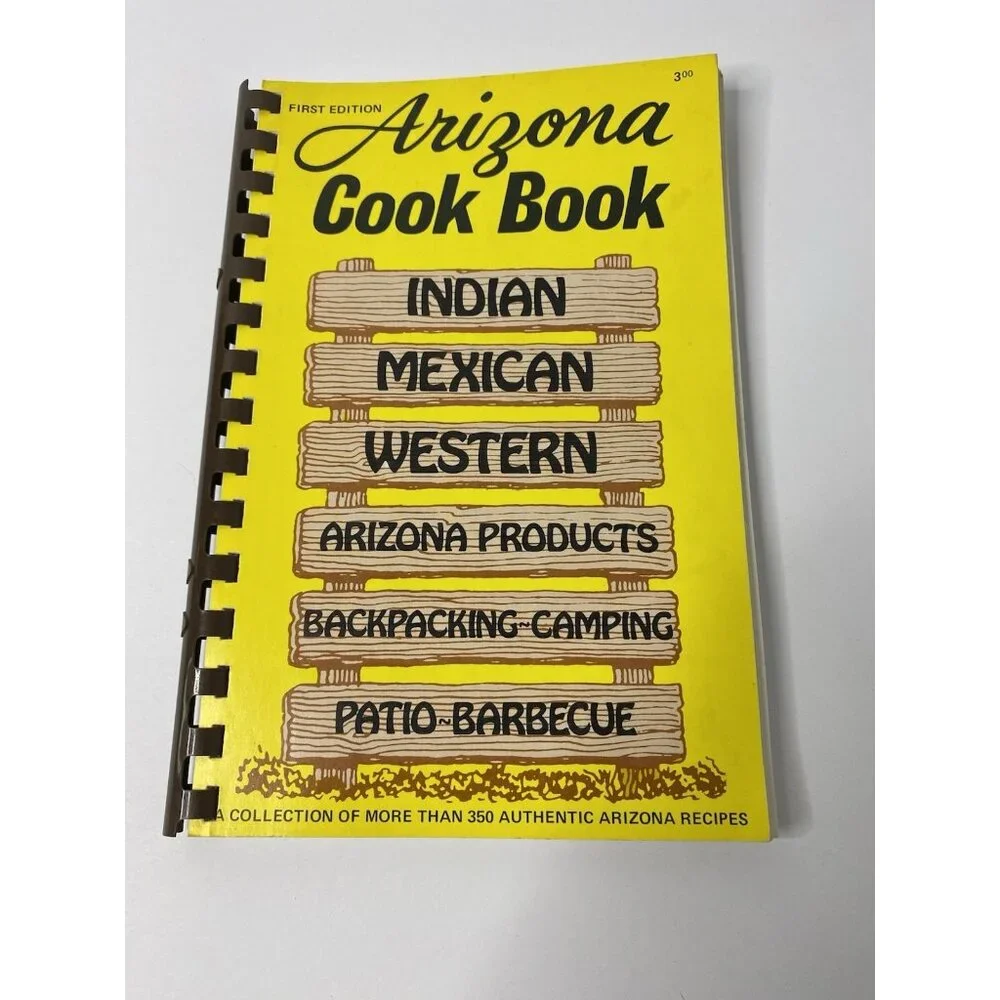 First Edition Arizona Cook Book Indian‎ Mexican Western 5th Print 1978 Vintage